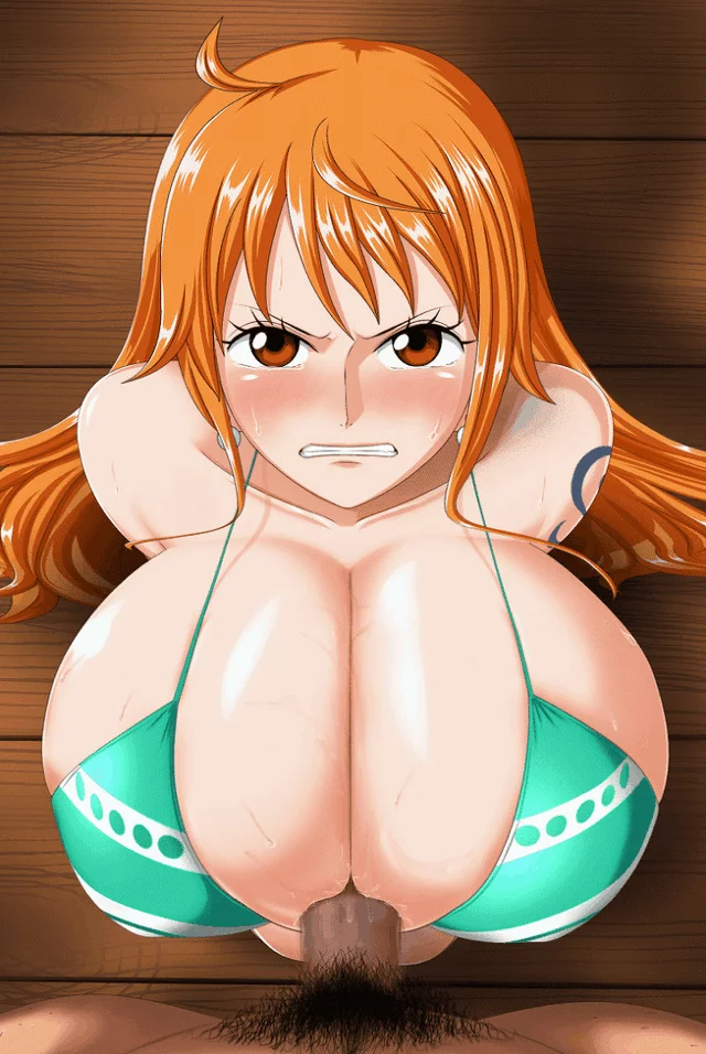 Nami forceful titty fuck