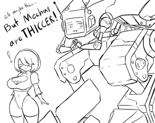 Most robots are just naturally thicc.