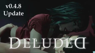 Deluded v0.4.8 IS OUT!